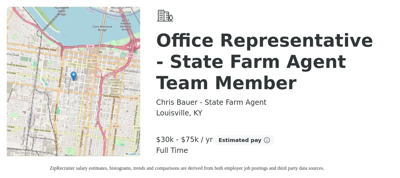 Chris Bauer - State Farm Agent job posting for a Office Representative - State Farm Agent Team Member in Louisville, KY with a salary of $30,000 to $75,000 Yearly with a map of Louisville location.