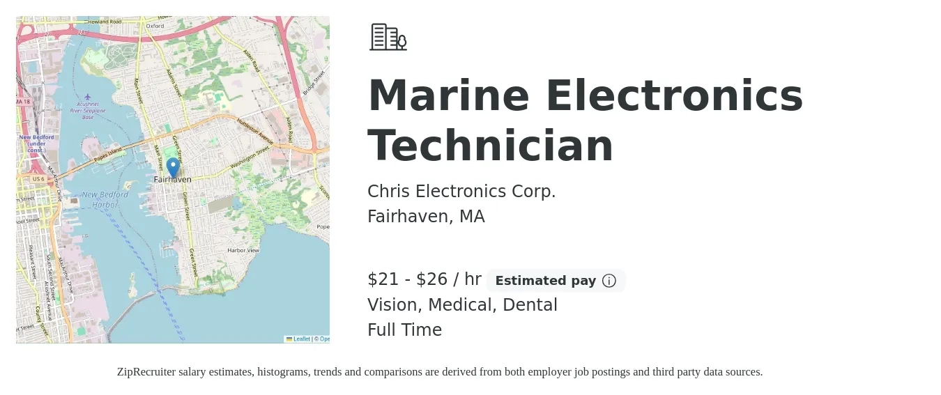 Chris Electronics Corp. job posting for a Marine Electronics Technician in Fairhaven, MA with a salary of $22 to $28 Hourly and benefits including pto, vision, dental, and medical with a map of Fairhaven location.