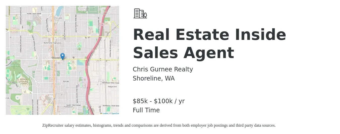 Chris Gurnee Realty job posting for a Real Estate Inside Sales Agent in Shoreline, WA with a salary of $85,000 to $100,000 Yearly with a map of Shoreline location.