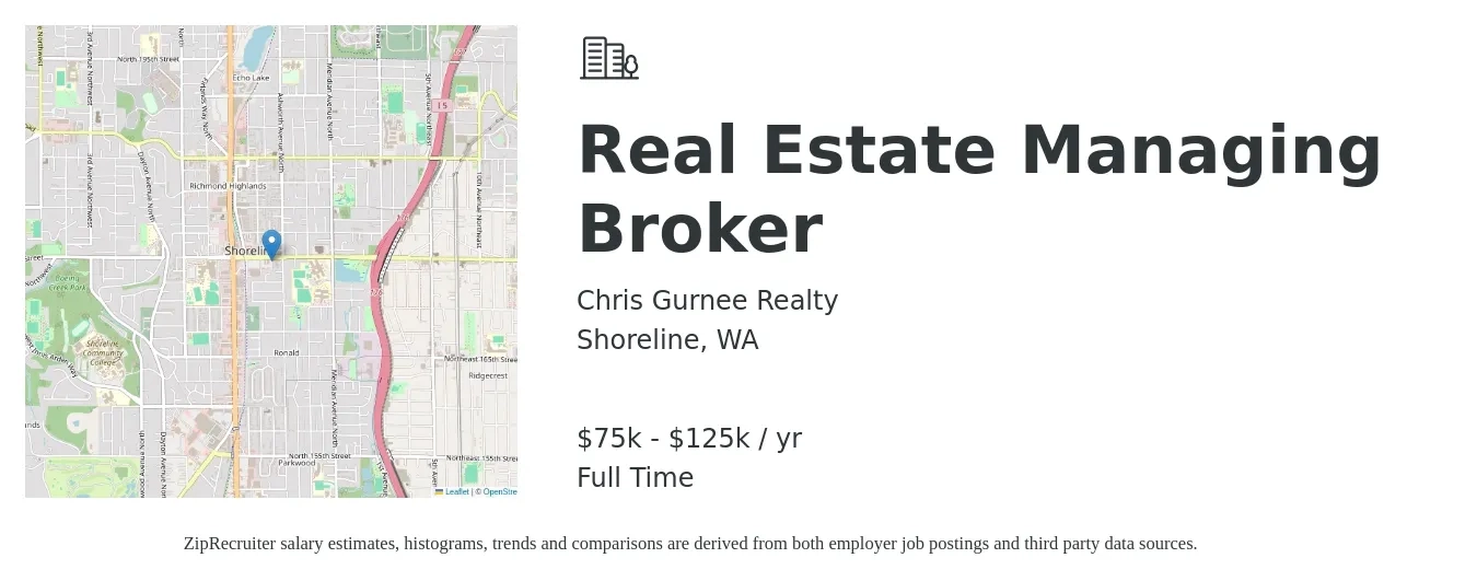 Chris Gurnee Realty job posting for a Real Estate Managing Broker in Shoreline, WA with a salary of $75,000 to $125,000 Yearly with a map of Shoreline location.