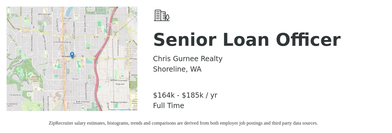 Chris Gurnee Realty job posting for a Senior Loan Officer in Shoreline, WA with a salary of $164,000 to $185,000 Yearly with a map of Shoreline location.