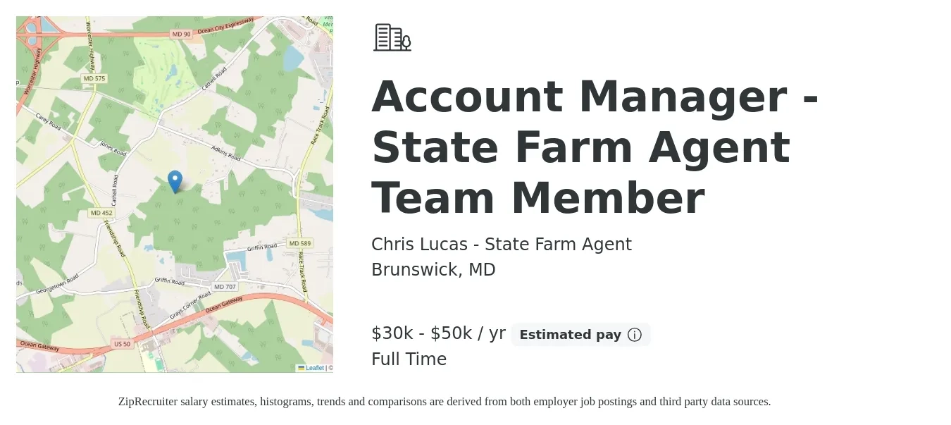 Chris Lucas - State Farm Agent job posting for a Account Manager - State Farm Agent Team Member in Brunswick, MD with a salary of $30,000 to $50,000 Yearly with a map of Brunswick location.