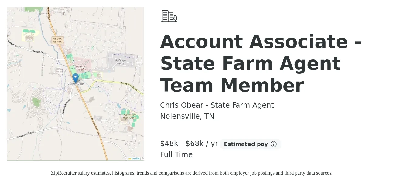Chris Obear - State Farm Agent job posting for a Account Associate - State Farm Agent Team Member in Nolensville, TN with a salary of $48,000 to $68,000 Yearly with a map of Nolensville location.