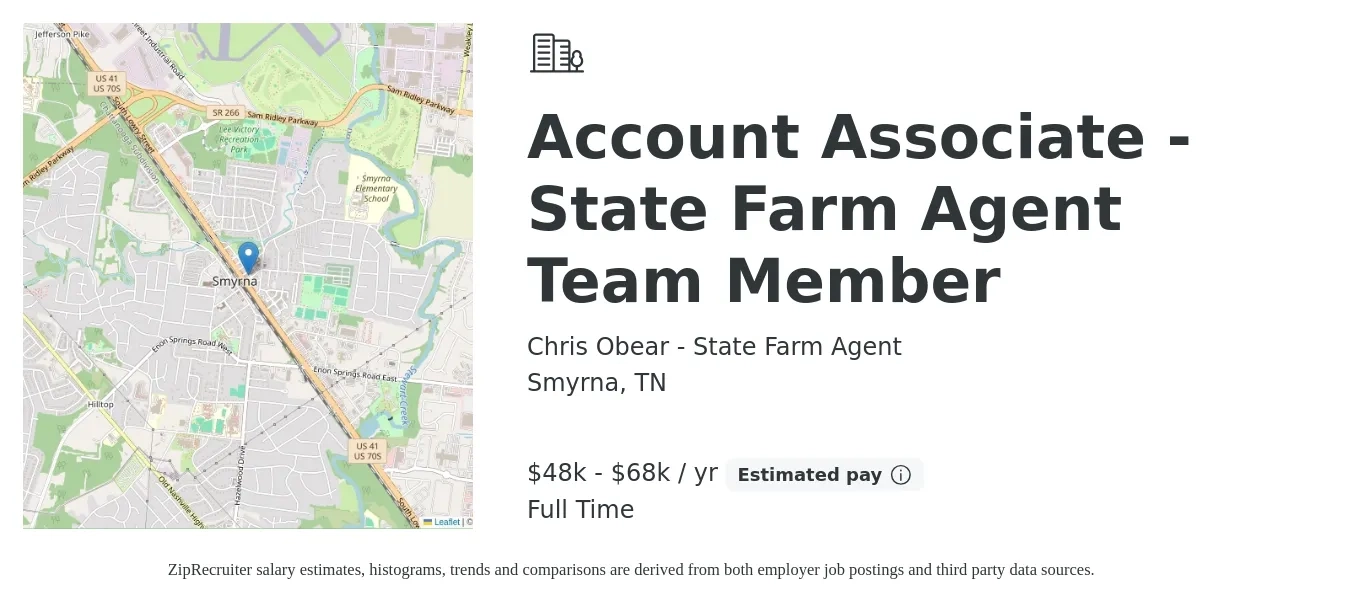 Chris Obear - State Farm Agent job posting for a Account Associate - State Farm Agent Team Member in Smyrna, TN with a salary of $48,000 to $68,000 Yearly with a map of Smyrna location.