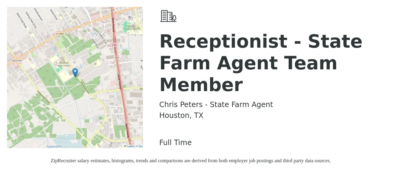 Chris Peters - State Farm Agent job posting for a Receptionist - State Farm Agent Team Member in Houston, TX with a salary of $13 to $17 Hourly with a map of Houston location.