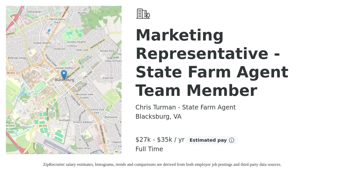 Chris Turman - State Farm Agent job posting for a Marketing Representative - State Farm Agent Team Member in Blacksburg, VA with a salary of $27,000 to $35,000 Yearly with a map of Blacksburg location.