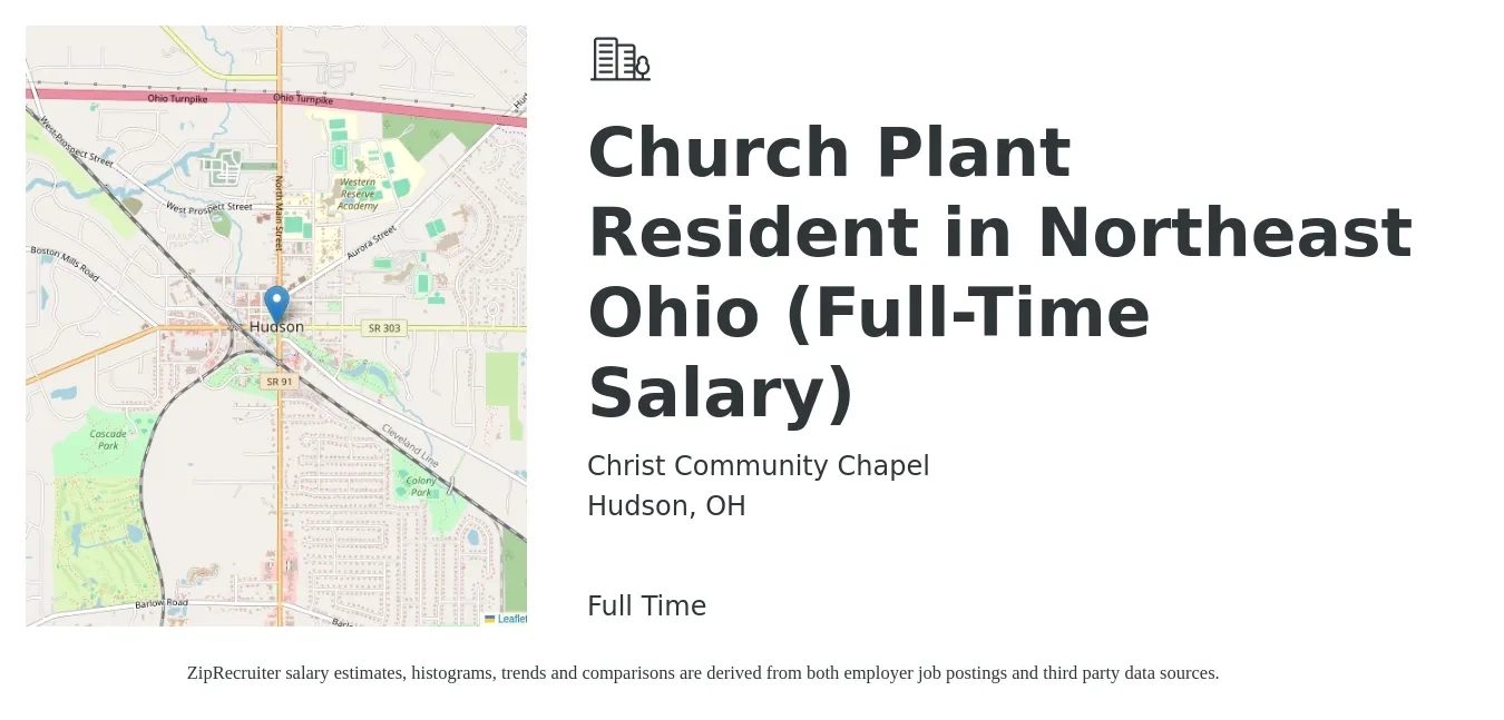 Christ Community Chapel job posting for a Church Plant Resident in Northeast Ohio (Full-Time Salary) in Hudson, OH with a salary of $46 Hourly with a map of Hudson location.