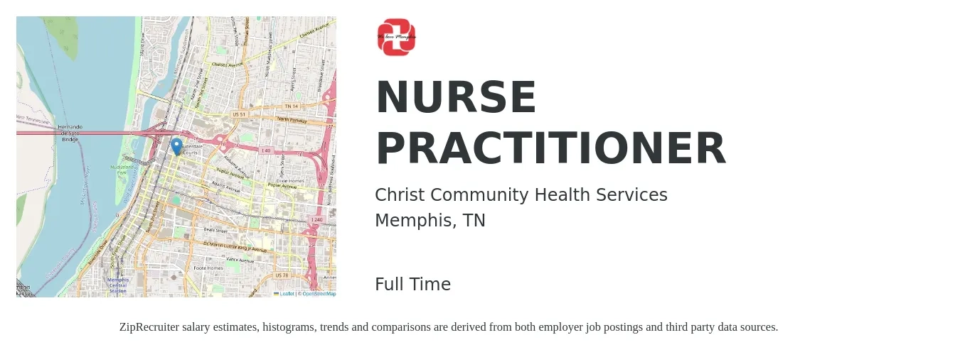 Christ Community Health Services job posting for a NURSE PRACTITIONER in Memphis, TN with a salary of $91,500 to $127,000 Yearly with a map of Memphis location.
