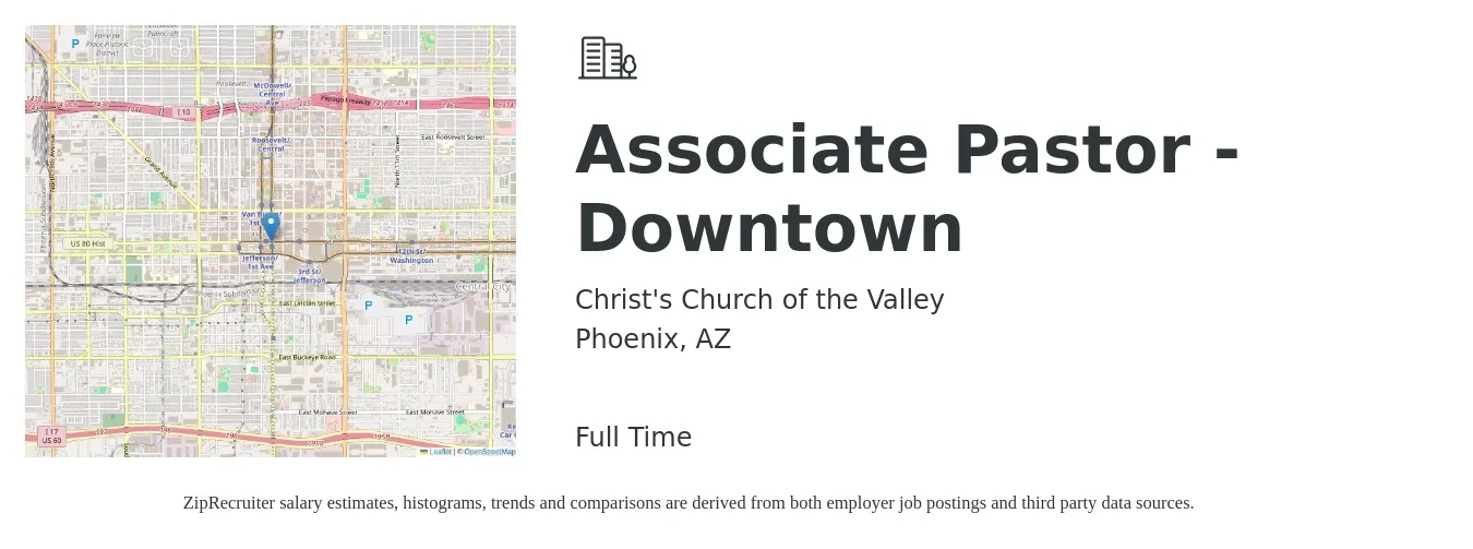 Christ's Church of the Valley job posting for a Associate Pastor - Downtown in Phoenix, AZ with a salary of $41,200 to $61,100 Yearly with a map of Phoenix location.