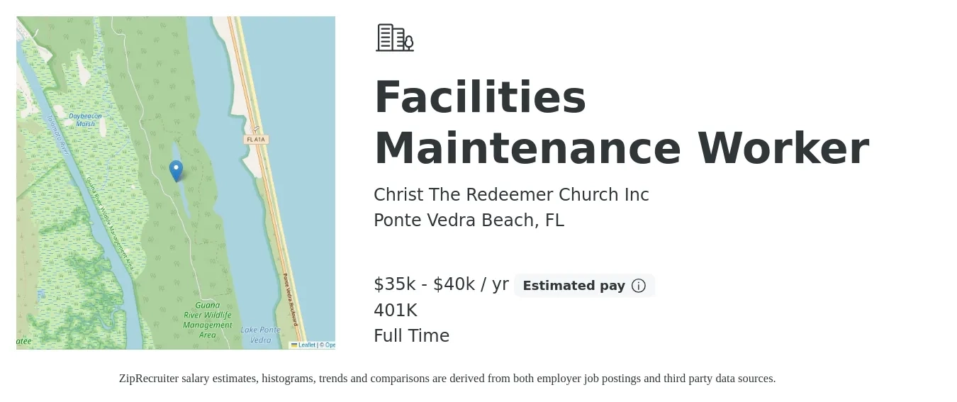 Christ The Redeemer Church Inc job posting for a Facilities Maintenance Worker in Ponte Vedra Beach, FL with a salary of $35,000 to $40,000 Yearly and benefits including 401k with a map of Ponte Vedra Beach location.