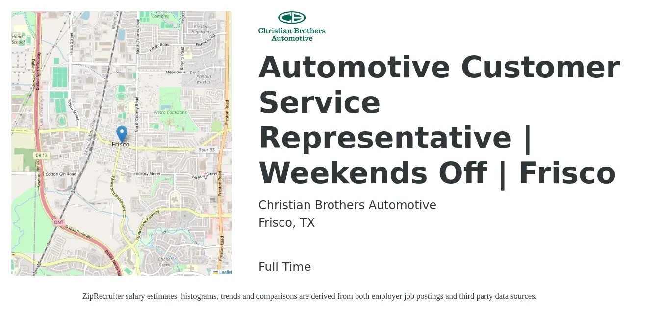 Christian Brothers Automotive job posting for a Automotive Customer Service Representative | Weekends Off | Frisco in Frisco, TX with a salary of $15 to $20 Hourly with a map of Frisco location.