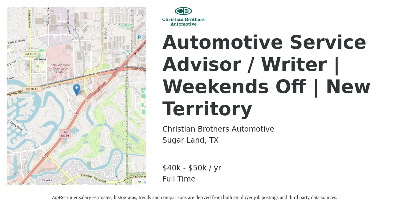 Christian Brothers Automotive job posting for a Automotive Service Advisor / Writer | Weekends Off | New Territory in Sugar Land, TX with a salary of $40,000 to $50,000 Yearly with a map of Sugar Land location.