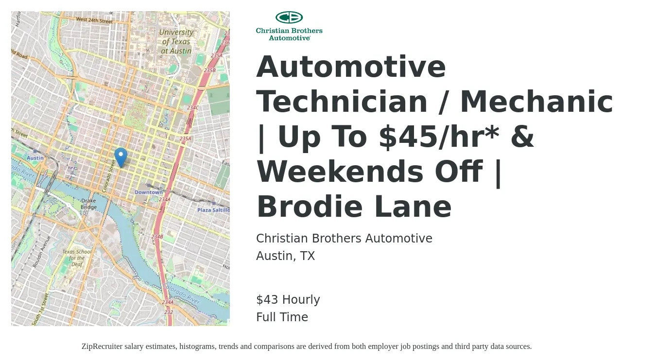Christian Brothers Automotive job posting for a Automotive Technician / Mechanic | Up To $45/hr* & Weekends Off | Brodie Lane in Austin, TX with a salary of $45 Hourly with a map of Austin location.