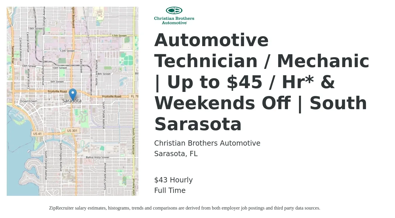 Christian Brothers Automotive job posting for a Automotive Technician / Mechanic | Up to $45 / Hr* & Weekends Off | South Sarasota in Sarasota, FL with a salary of $45 Hourly with a map of Sarasota location.