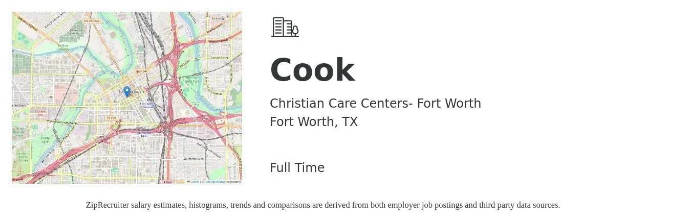 Christian Care Centers- Fort Worth job posting for a Cook in Fort Worth, TX with a salary of $14 to $19 Hourly with a map of Fort Worth location.