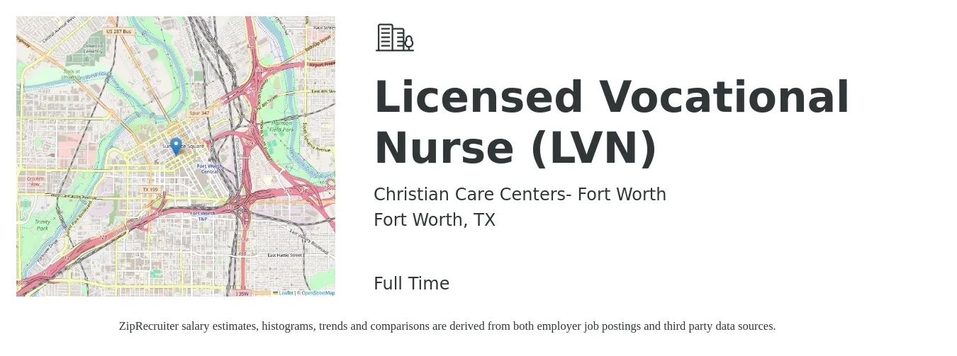 Christian Care Centers- Fort Worth job posting for a Licensed Vocational Nurse (LVN) in Fort Worth, TX with a salary of $28 to $37 Hourly with a map of Fort Worth location.