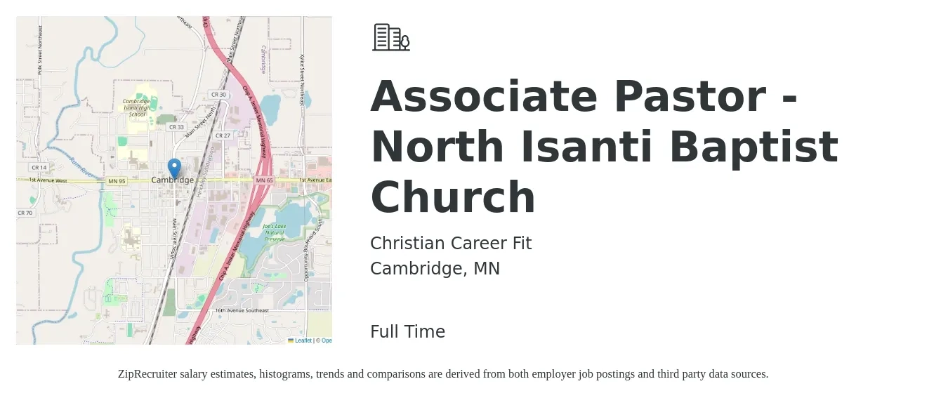 Christian Career Fit job posting for a Associate Pastor - North Isanti Baptist Church in Cambridge, MN with a salary of $41,600 to $61,700 Yearly with a map of Cambridge location.