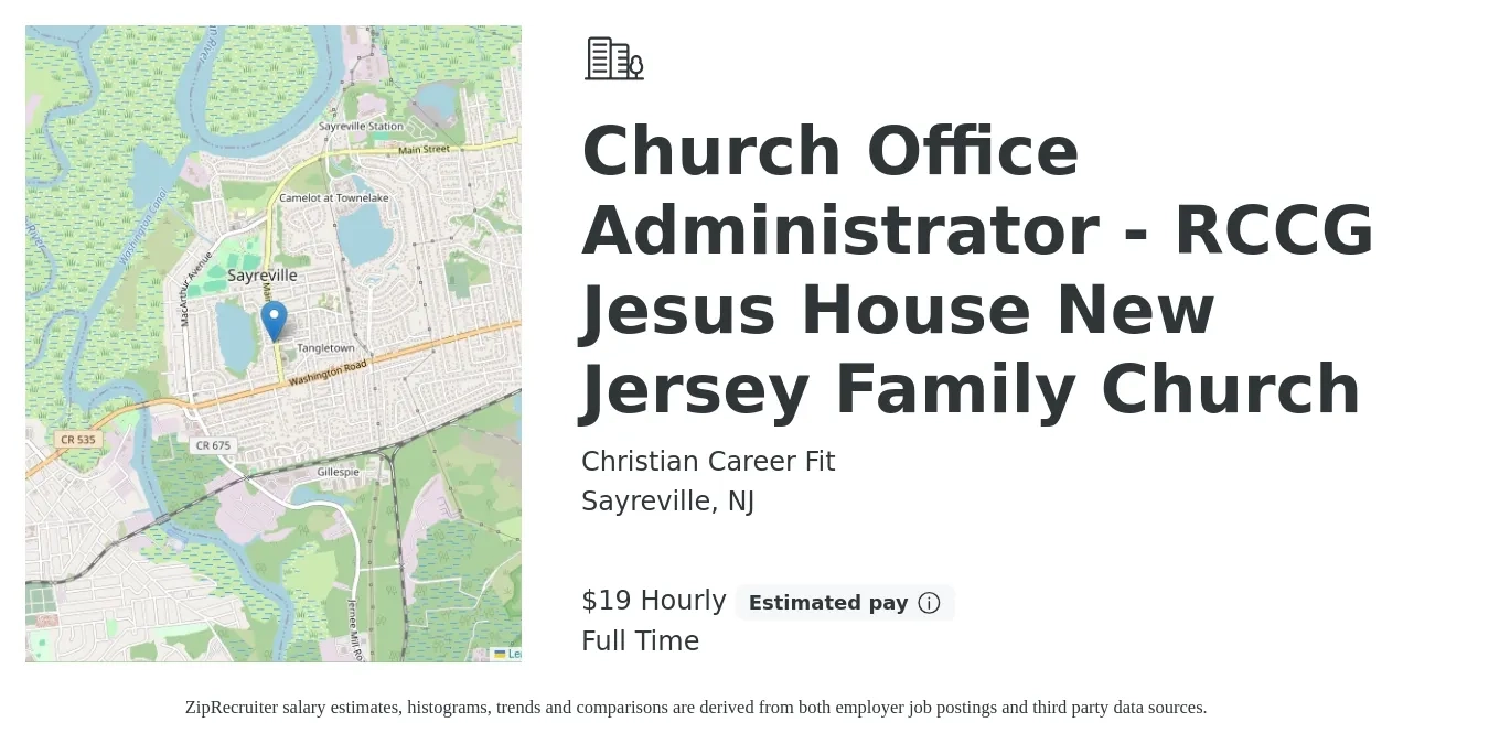 Christian Career Fit job posting for a Church Office Administrator - RCCG Jesus House New Jersey Family Church in Sayreville, NJ with a salary of $20 Hourly with a map of Sayreville location.