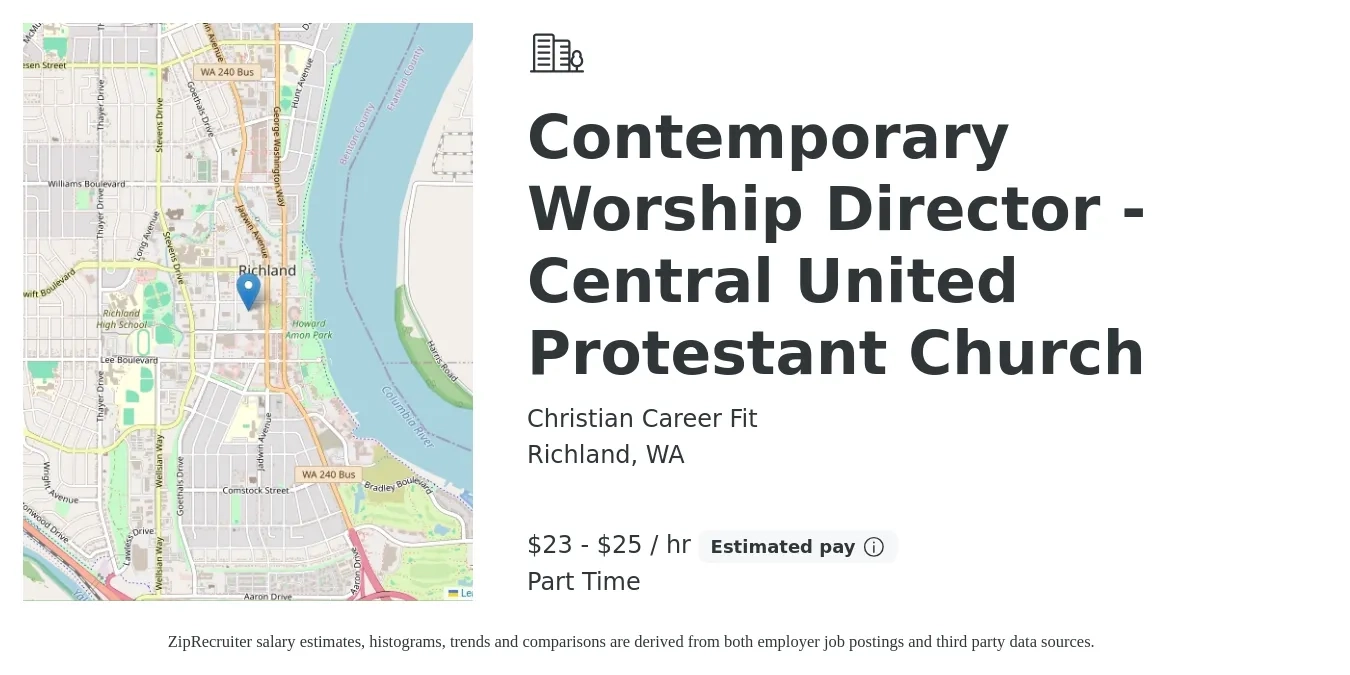Christian Career Fit job posting for a Contemporary Worship Director - Central United Protestant Church in Richland, WA with a salary of $24 to $27 Hourly with a map of Richland location.