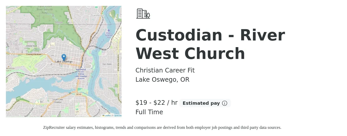 Christian Career Fit job posting for a Custodian - River West Church in Lake Oswego, OR with a salary of $20 to $23 Hourly with a map of Lake Oswego location.