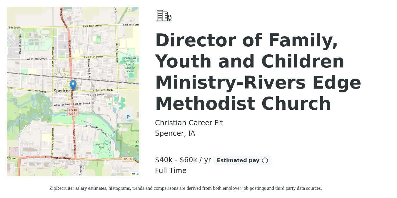 Christian Career Fit job posting for a Director of Family, Youth and Children Ministry-Rivers Edge Methodist Church in Spencer, IA with a salary of $40,000 to $60,000 Yearly with a map of Spencer location.