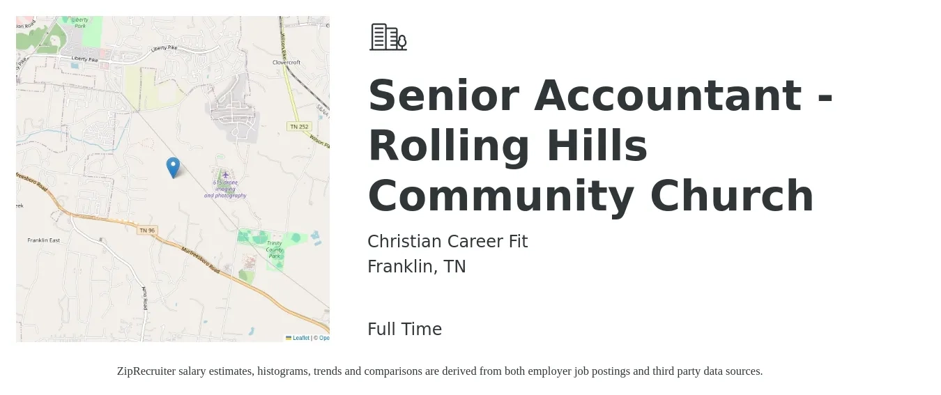 Christian Career Fit job posting for a Senior Accountant -Rolling Hills Community Church in Franklin, TN with a salary of $73,100 to $91,800 Yearly with a map of Franklin location.
