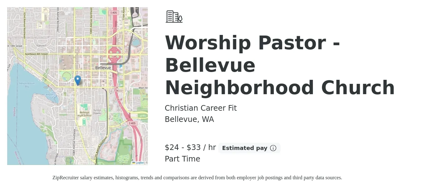 Christian Career Fit job posting for a Worship Pastor - Bellevue Neighborhood Church in Bellevue, WA with a salary of $25 to $35 Hourly with a map of Bellevue location.