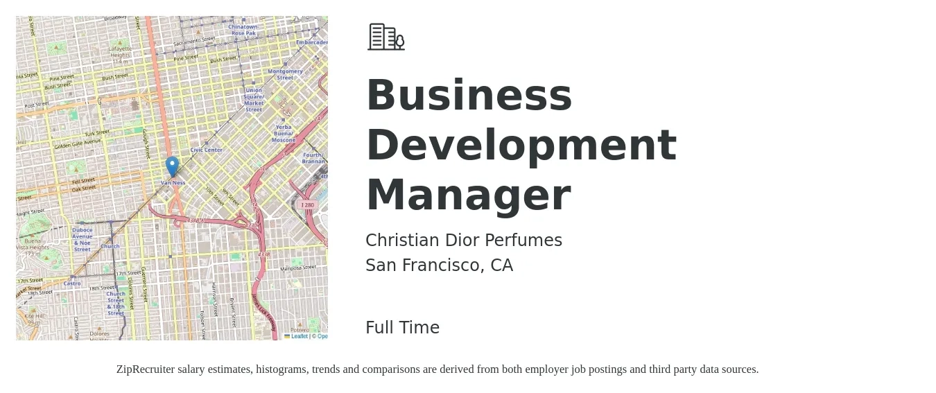 Christian Dior Perfumes job posting for a Business Development Manager in San Francisco, CA with a salary of $71,900 to $117,800 Yearly with a map of San Francisco location.