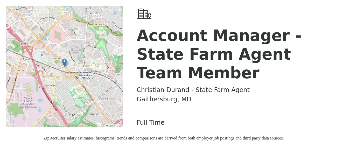 Christian Durand - State Farm Agent job posting for a Account Manager - State Farm Agent Team Member in Gaithersburg, MD with a salary of $45,200 to $64,300 Yearly with a map of Gaithersburg location.