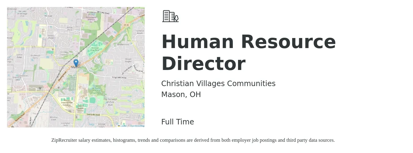 Christian Villages Communities job posting for a Human Resource Director in Mason, OH with a salary of $83,200 to $128,400 Yearly with a map of Mason location.