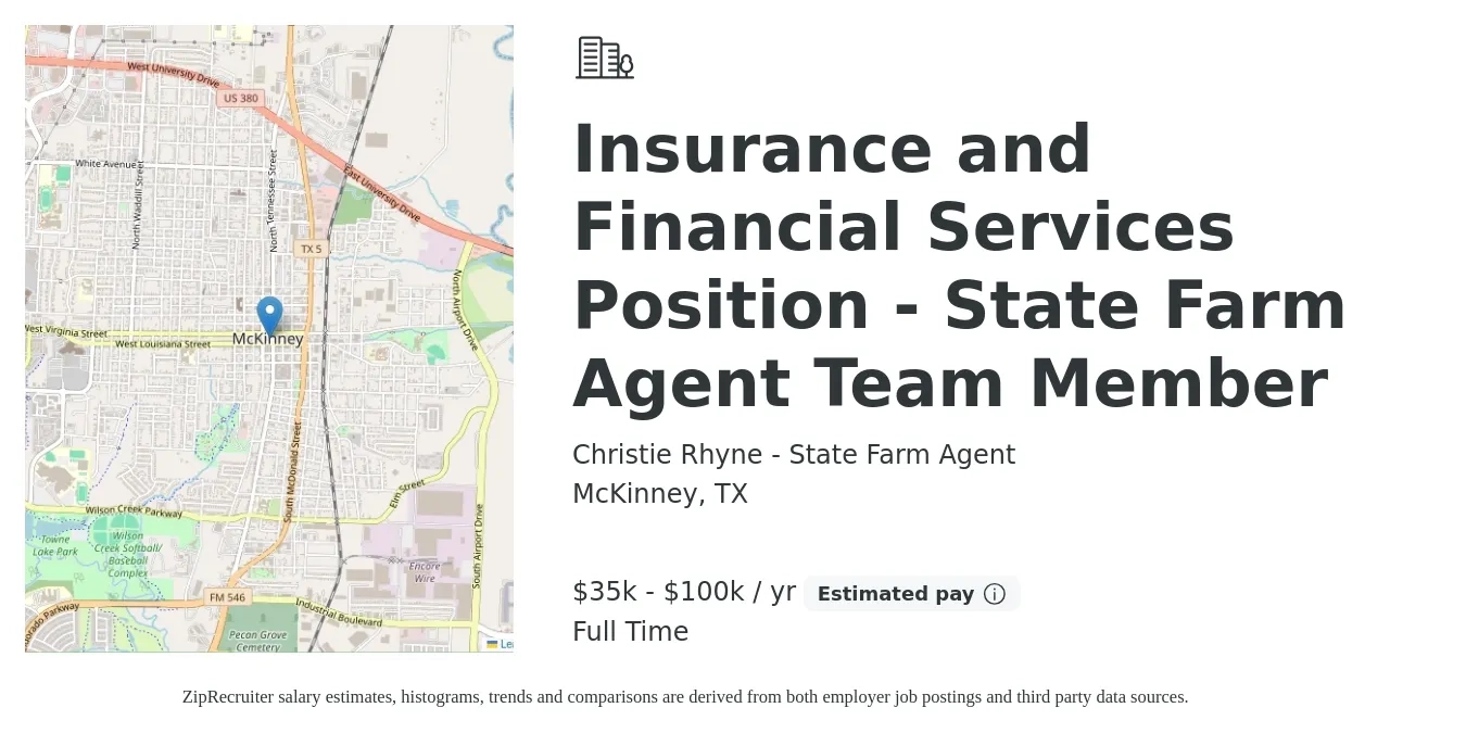 Christie Rhyne - State Farm Agent job posting for a Insurance and Financial Services Position - State Farm Agent Team Member in McKinney, TX with a salary of $35,000 to $100,000 Yearly with a map of McKinney location.