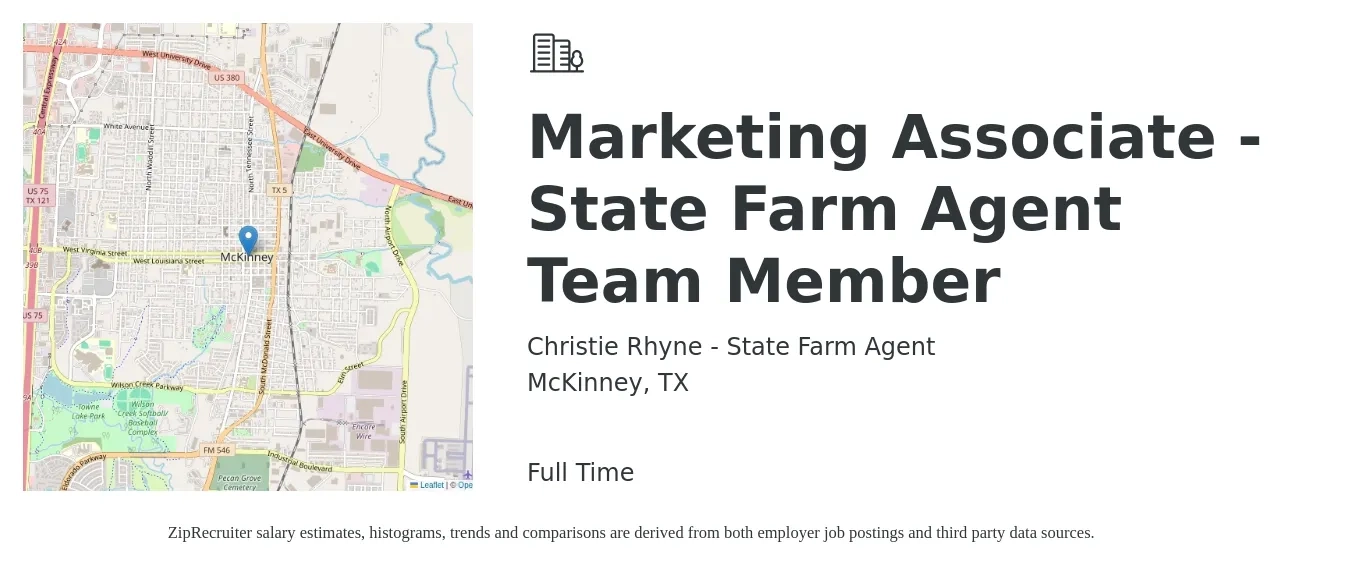 Christie Rhyne - State Farm Agent job posting for a Marketing Associate - State Farm Agent Team Member in McKinney, TX with a salary of $36,500 to $50,400 Yearly with a map of McKinney location.