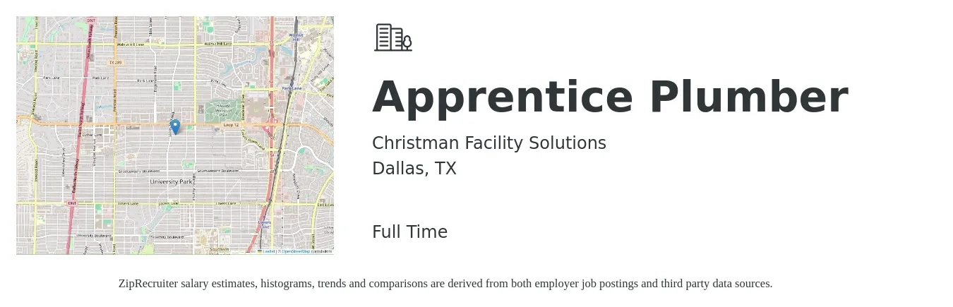 Christman Facility Solutions job posting for a Apprentice Plumber in Dallas, TX with a salary of $17 to $24 Hourly with a map of Dallas location.