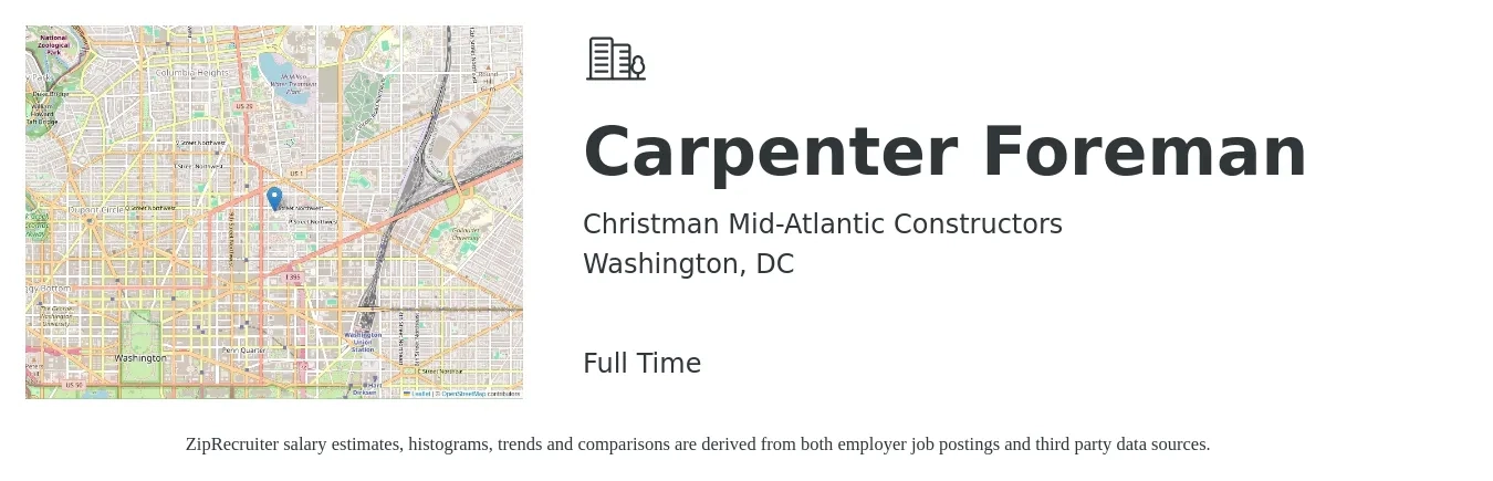 Christman Mid-Atlantic Constructors job posting for a Carpenter Foreman in Washington, DC with a salary of $31 to $39 Hourly with a map of Washington location.