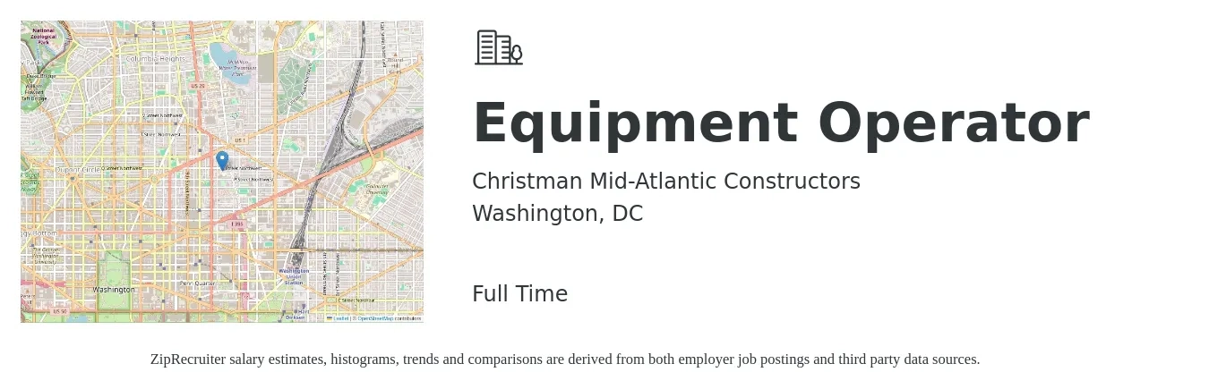 Christman Mid-Atlantic Constructors job posting for a Equipment Operator in Washington, DC with a salary of $22 to $29 Hourly with a map of Washington location.