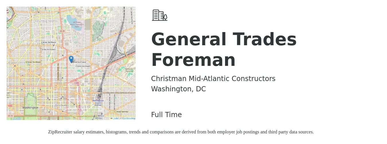 Christman Mid-Atlantic Constructors job posting for a General Trades Foreman in Washington, DC with a salary of $28 to $39 Hourly with a map of Washington location.