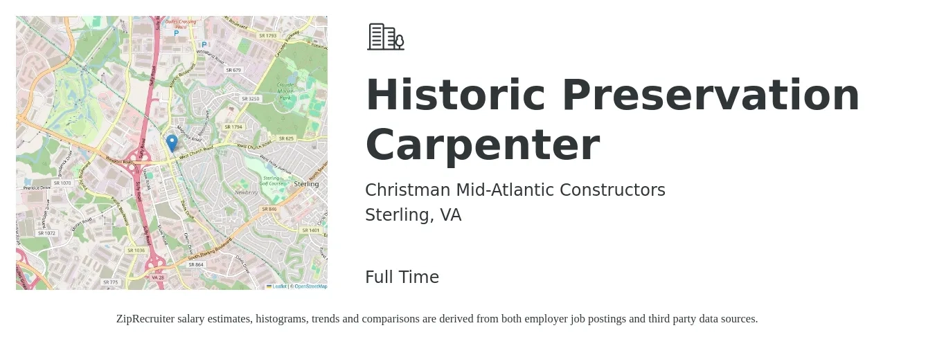 Christman Mid-Atlantic Constructors job posting for a Historic Preservation Carpenter in Sterling, VA with a salary of $22 to $29 Hourly with a map of Sterling location.