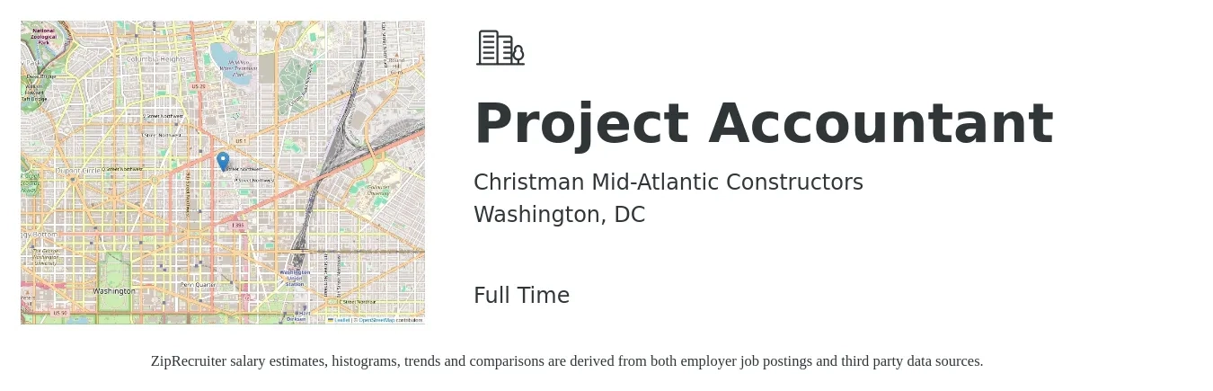 Christman Mid-Atlantic Constructors job posting for a Project Accountant in Washington, DC with a salary of $68,800 to $90,300 Yearly with a map of Washington location.