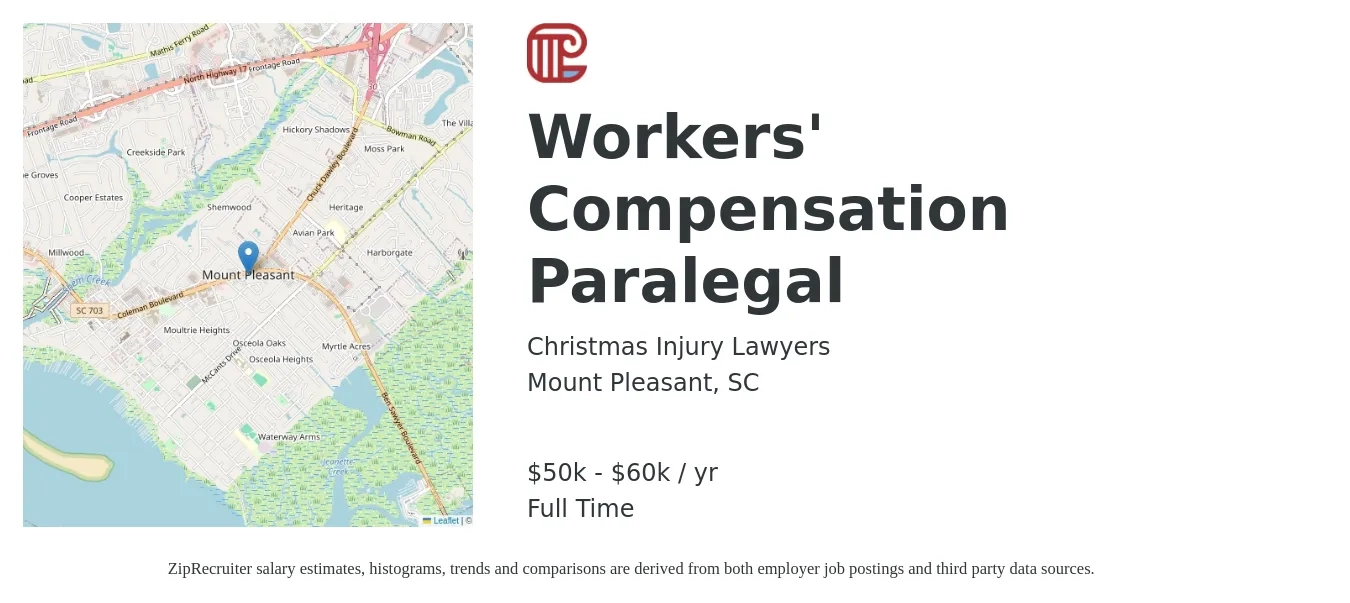 Christmas Injury Lawyers job posting for a Workers' Compensation Paralegal in Mount Pleasant, SC with a salary of $50,000 to $60,000 Yearly with a map of Mount Pleasant location.
