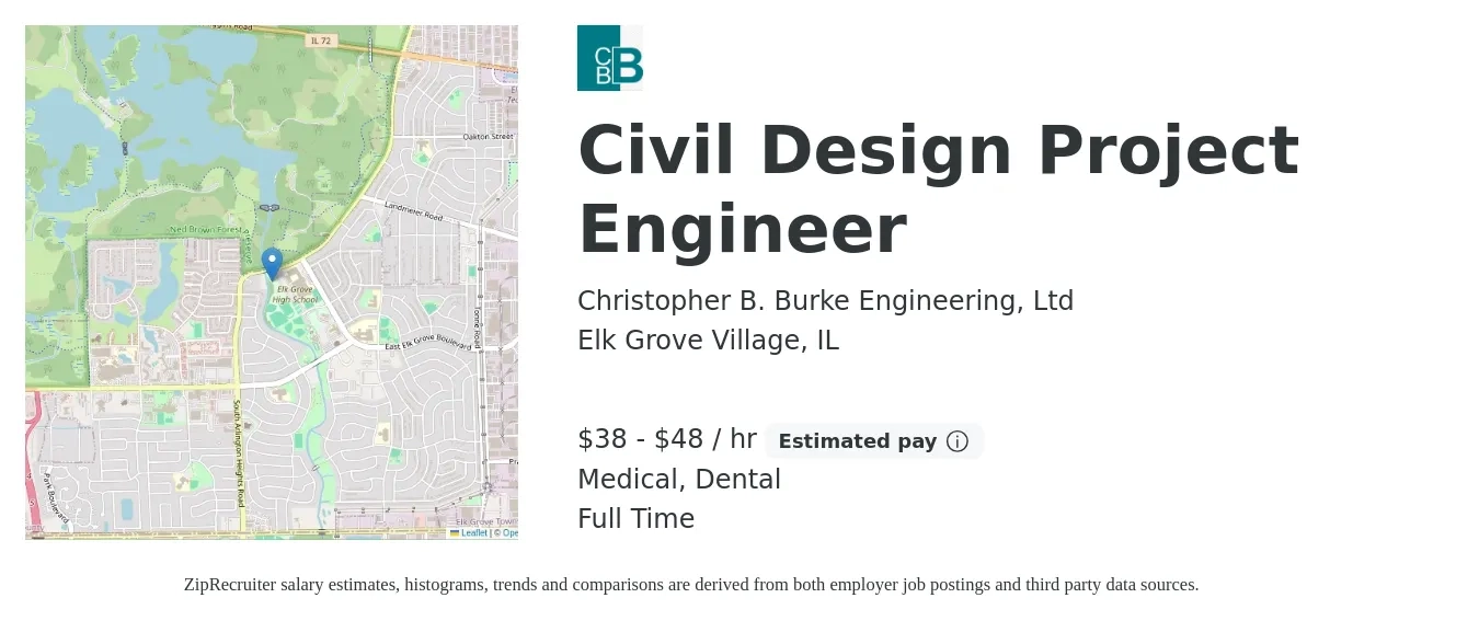 Christopher B. Burke Engineering, Ltd job posting for a Civil Design Project Engineer in Elk Grove Village, IL with a salary of $40 to $50 Hourly and benefits including retirement, dental, life_insurance, and medical with a map of Elk Grove Village location.