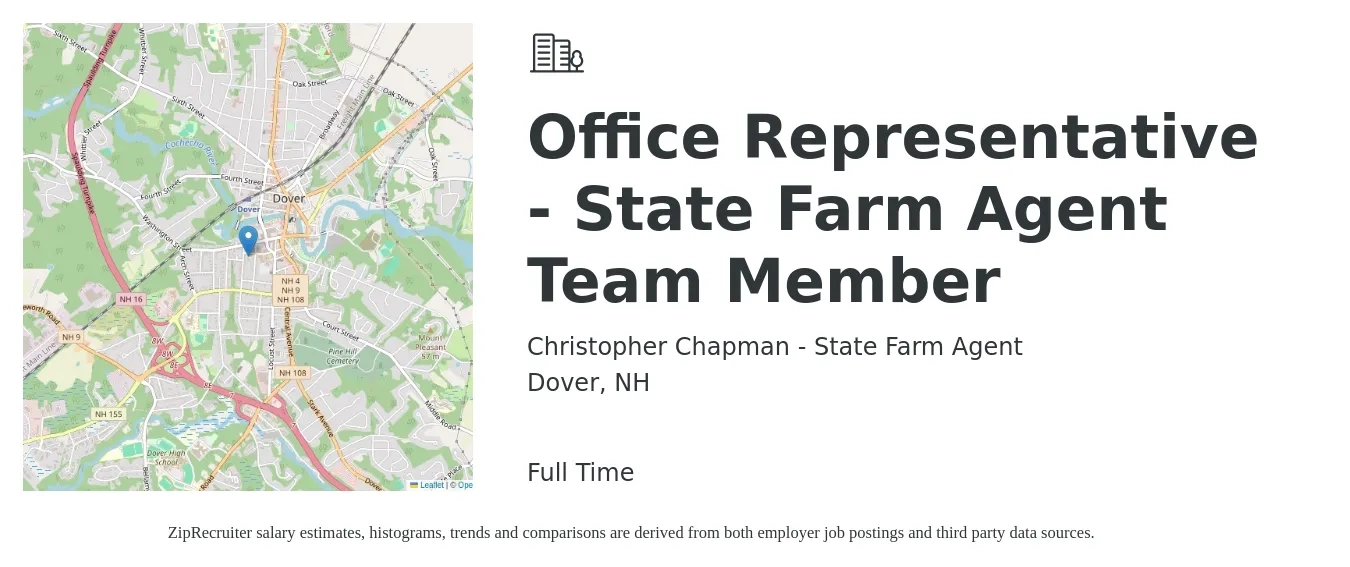 Christopher Chapman - State Farm Agent job posting for a Office Representative - State Farm Agent Team Member in Dover, NH with a salary of $17 to $24 Hourly with a map of Dover location.