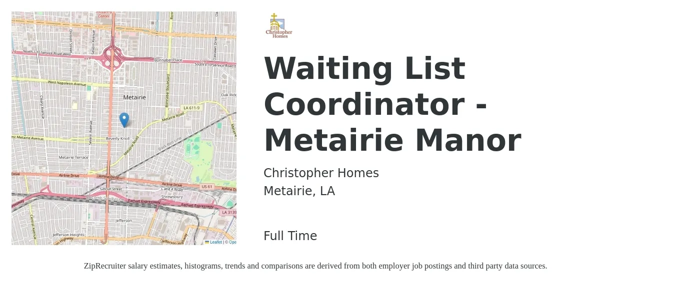 Christopher Homes job posting for a Waiting List Coordinator - Metairie Manor in Metairie, LA with a salary of $18 to $27 Hourly with a map of Metairie location.