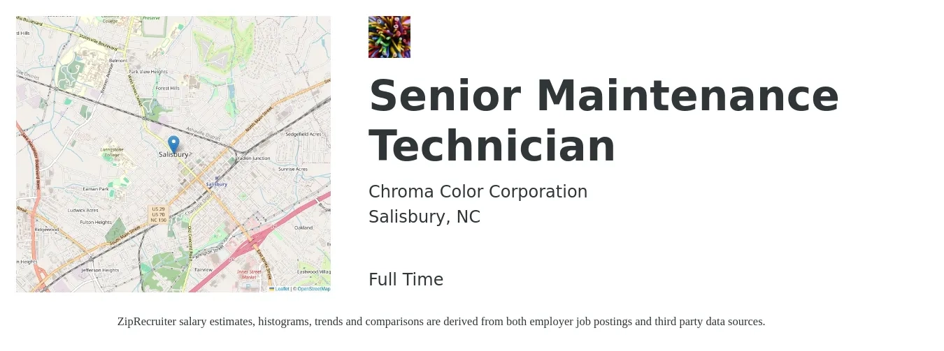 Chroma Color Corporation job posting for a Senior Maintenance Technician in Salisbury, NC with a salary of $22 to $30 Hourly with a map of Salisbury location.