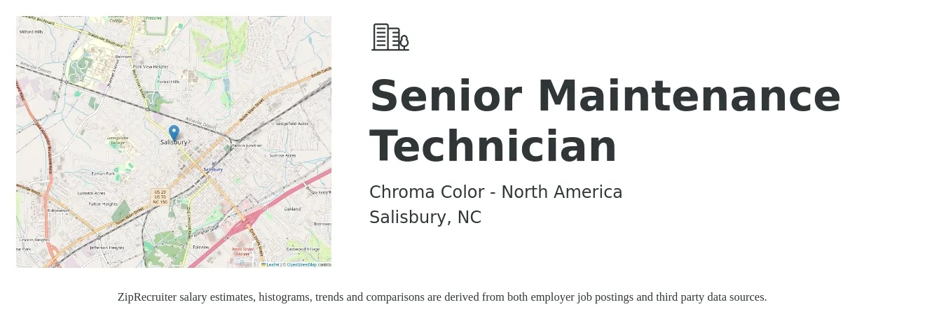 Chroma Color - North America job posting for a Senior Maintenance Technician in Salisbury, NC with a salary of $22 to $30 Hourly with a map of Salisbury location.
