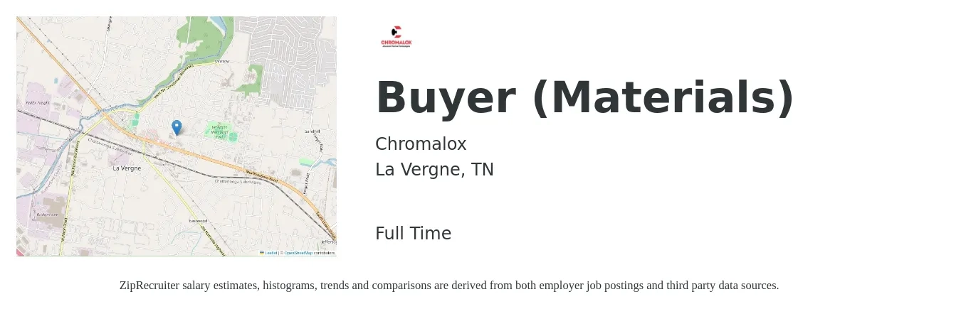 Chromalox job posting for a Buyer (Materials) in La Vergne, TN with a salary of $22 to $31 Hourly with a map of La Vergne location.