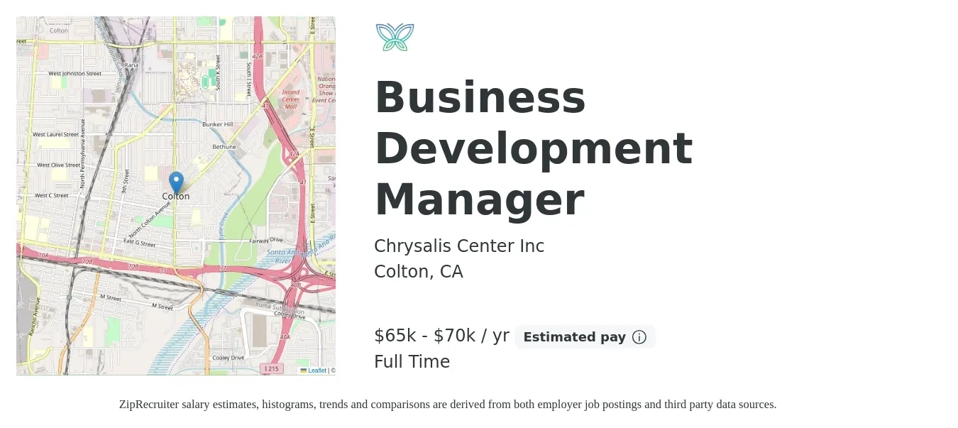 Chrysalis Center Inc job posting for a Business Development Manager in Colton, CA with a salary of $65,000 to $70,000 Yearly with a map of Colton location.