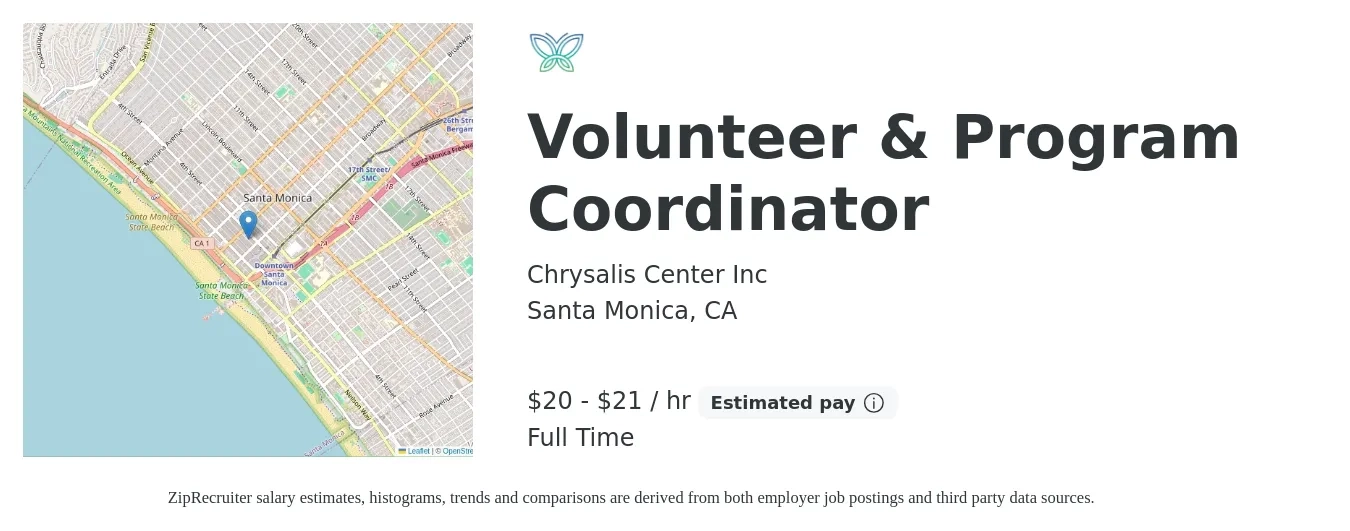 Chrysalis Center Inc job posting for a Volunteer & Program Coordinator in Santa Monica, CA with a salary of $21 to $23 Hourly with a map of Santa Monica location.