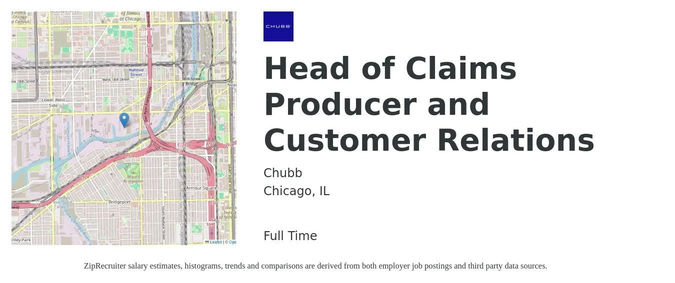 Chubb job posting for a Head of Claims Producer and Customer Relations in Chicago, IL with a salary of $18 to $23 Hourly with a map of Chicago location.