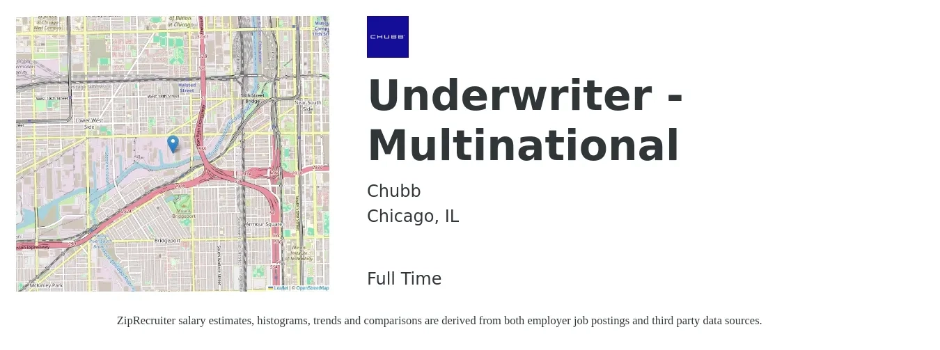 Chubb job posting for a Underwriter - Multinational in Chicago, IL with a salary of $62,900 to $89,700 Yearly with a map of Chicago location.