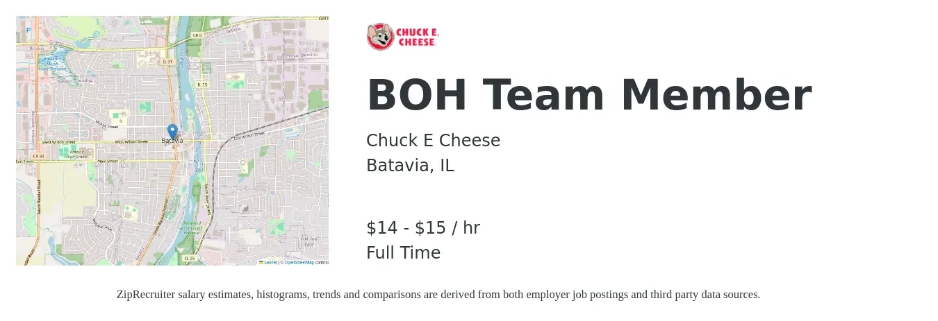 Chuck E Cheese job posting for a BOH Team Member in Batavia, IL with a salary of $15 to $16 Hourly with a map of Batavia location.